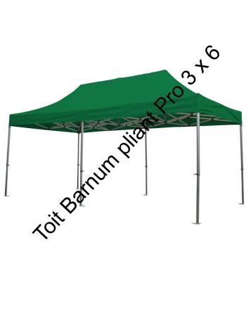 Toit barnum pliant pro 3 x 6 m